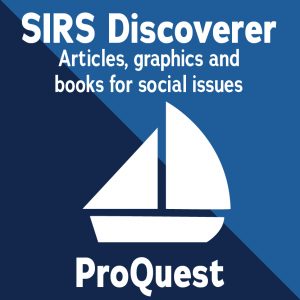 ProQuest SIRS Discoverer Page, Articles, graphics and books for social issues.